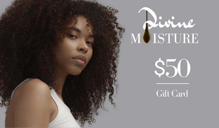 Divine Moisture Gift Card